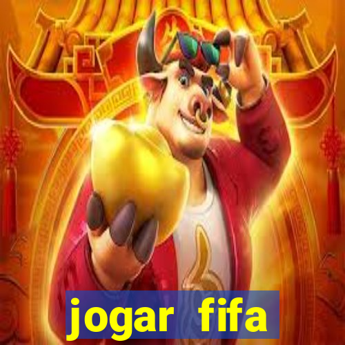 jogar fifa apostando dinheiro